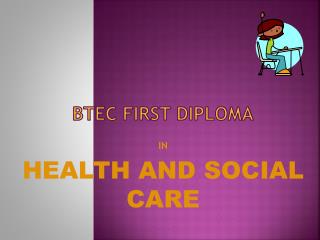 BTEC FIRST DIPLOMA