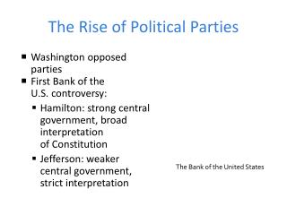 The Rise of Political Parties