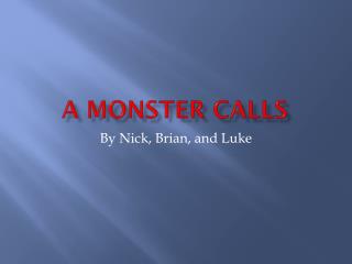 A monster Calls