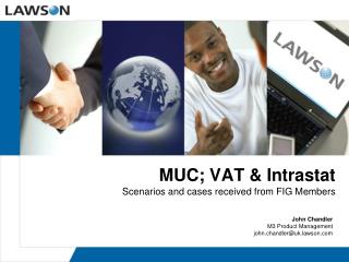 MUC; VAT &amp; Intrastat