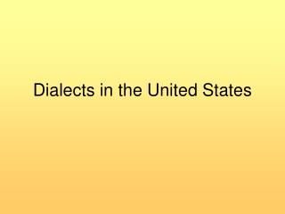 Dialects in the United States