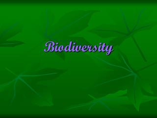 Biodiversity