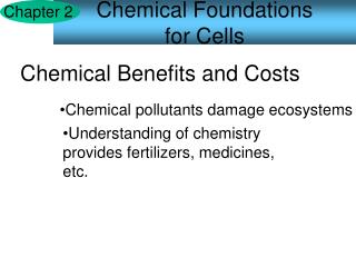 Chemical Foundations for Cells