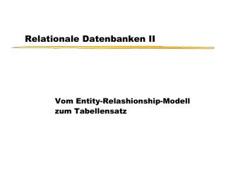 Relationale Datenbanken II