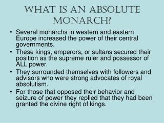 What is an Absolute Monarch?