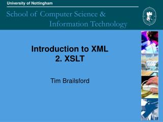 Introduction to XML 2. XSLT