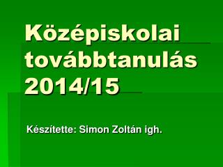 Középiskolai továbbtanulás 2014/15