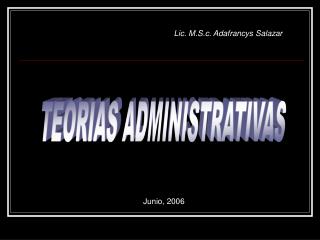 TEORIAS ADMINISTRATIVAS