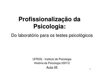 Profissionalizaç ão da Psicologia: