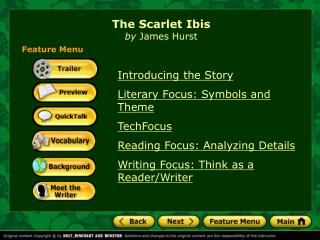 The Scarlet Ibis by James Hurst
