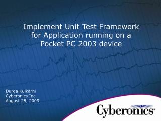 Implement Unit Test Framework for Application running on a Pocket PC 2003 device