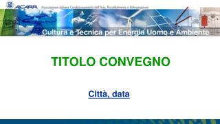 TITOLO CONVEGNO