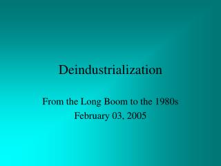 Deindustrialization