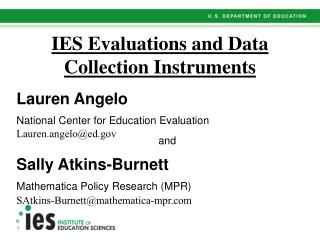 IES Evaluations and Data Collection Instruments