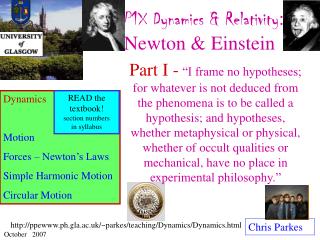 P1X Dynamics &amp; Relativity : Newton &amp; Einstein