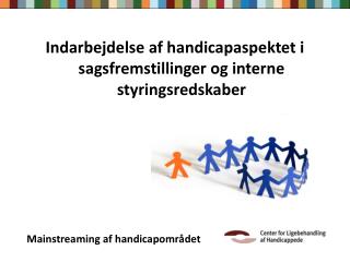 Indarbejdelse af handicapaspektet i sagsfremstillinger og interne styringsredskaber