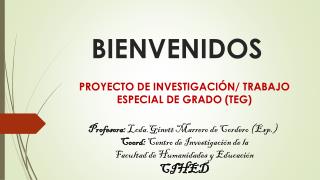 BIENVENIDOS