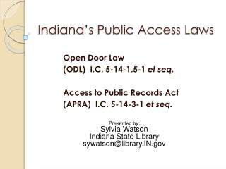 Indiana’s Public Access Laws