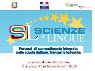 Percorsi di apprendimento integrato nelle scuole italiane, francesi e tedesche