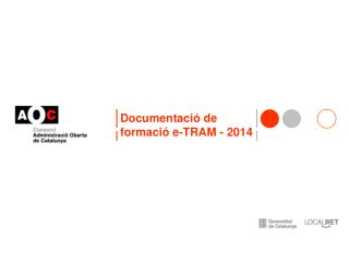 Documentació de formació e-TRAM - 2014