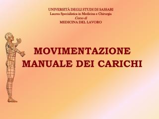 MOVIMENTAZIONE MANUALE DEI CARICHI