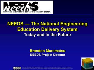 Brandon Muramatsu NEEDS Project Director