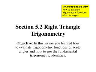 Section 5.2 Right Triangle Trigonometry