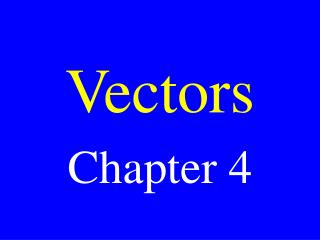 Vectors