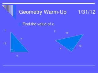 Geometry Warm-Up		1/31/12