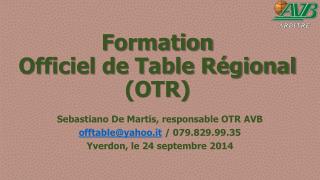 Formation Officiel de Table Régional (OTR)