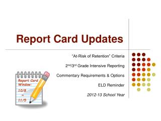 Report Card Updates