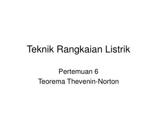 Teknik Rangkaian Listrik