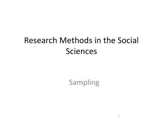 Research Methods in the Social Sciences