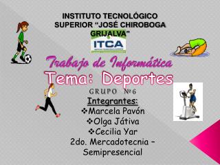 INSTITUTO TECNOLÓGICO SUPERIOR “JOSÉ CHIROBOGA GRIJALVA”