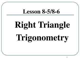 Lesson 8-5/8-6