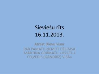 Sieviešu rīts 16.11.2013.