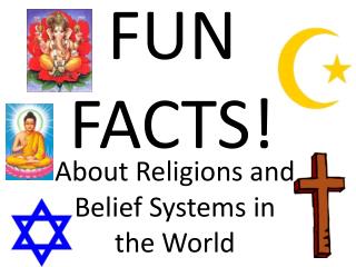 FUN FACTS!
