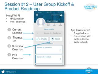 Session #12 – User Group Kickoff &amp; Product Roadmap