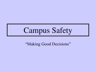 Campus Safety