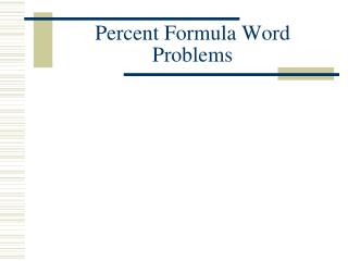 Percent Formula Word Problems