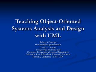 Teaching Object-Oriented Systems Analysis and Design with UML