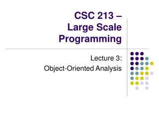 CSC 213 – Large Scale Programming