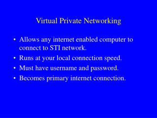 Virtual Private Networking