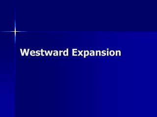 Westward Expansion