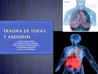 TRAUMA DE TORAX Y ABDOMEN