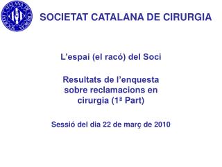 SOCIETAT CATALANA DE CIRURGIA