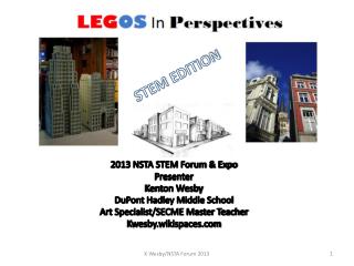 2013 NSTA STEM Forum &amp; Expo Presenter Kenton Wesby DuPont Hadley Middle School
