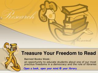 Treasure Your Freedom to Read