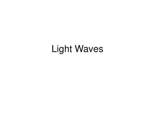 Light Waves