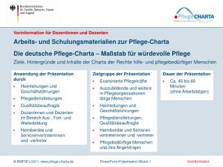 Dauer der Präsentation Ca. 45 bis 60 Minuten (ohne Arbeitsbögen)